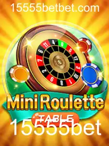 Descubra a Emoção do MiniRoulette com 15555bet